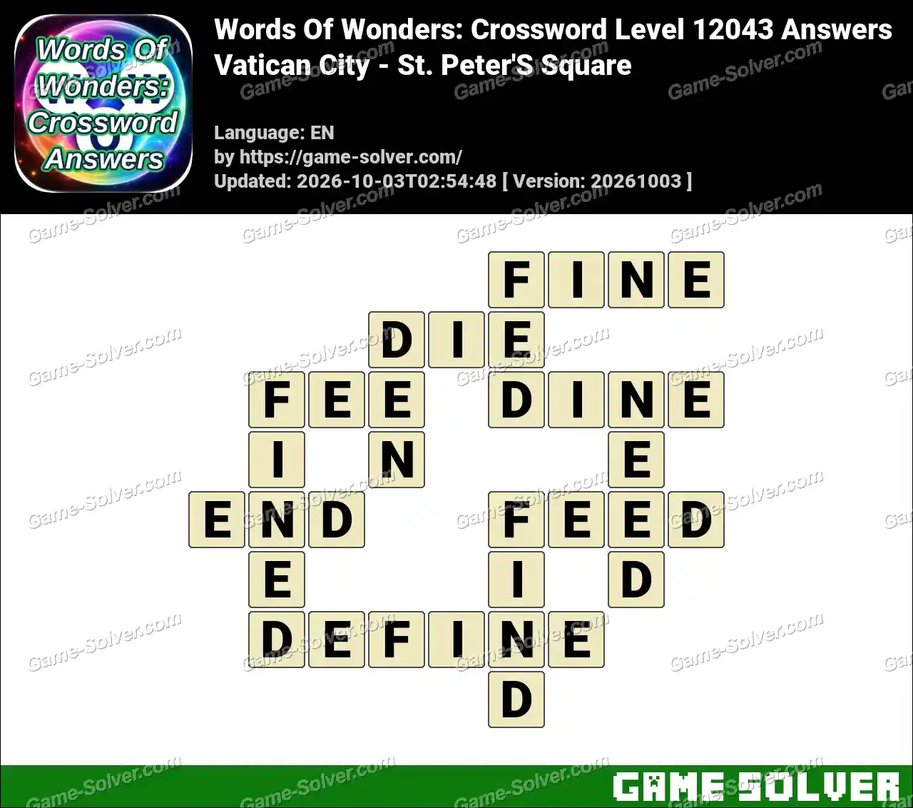 Words Of Wonders: Crossword Level 12043 Answers – Vatican City – St. Peter’S Square